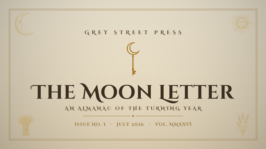 Cover for The Moon Letter by Grey Street Press, a vintage-inspired monthly almanac featuring a crescent moon key emblem and celestial botanical illustrations on a cream parchment background.