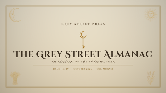 The Grey Street Almanac — October 2026