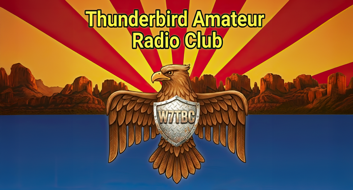 Thunderbird Amateur Radio Club banner featuring a golden eagle with a shield, desert mesas, and an Arizona-style sunburst behind the club name.