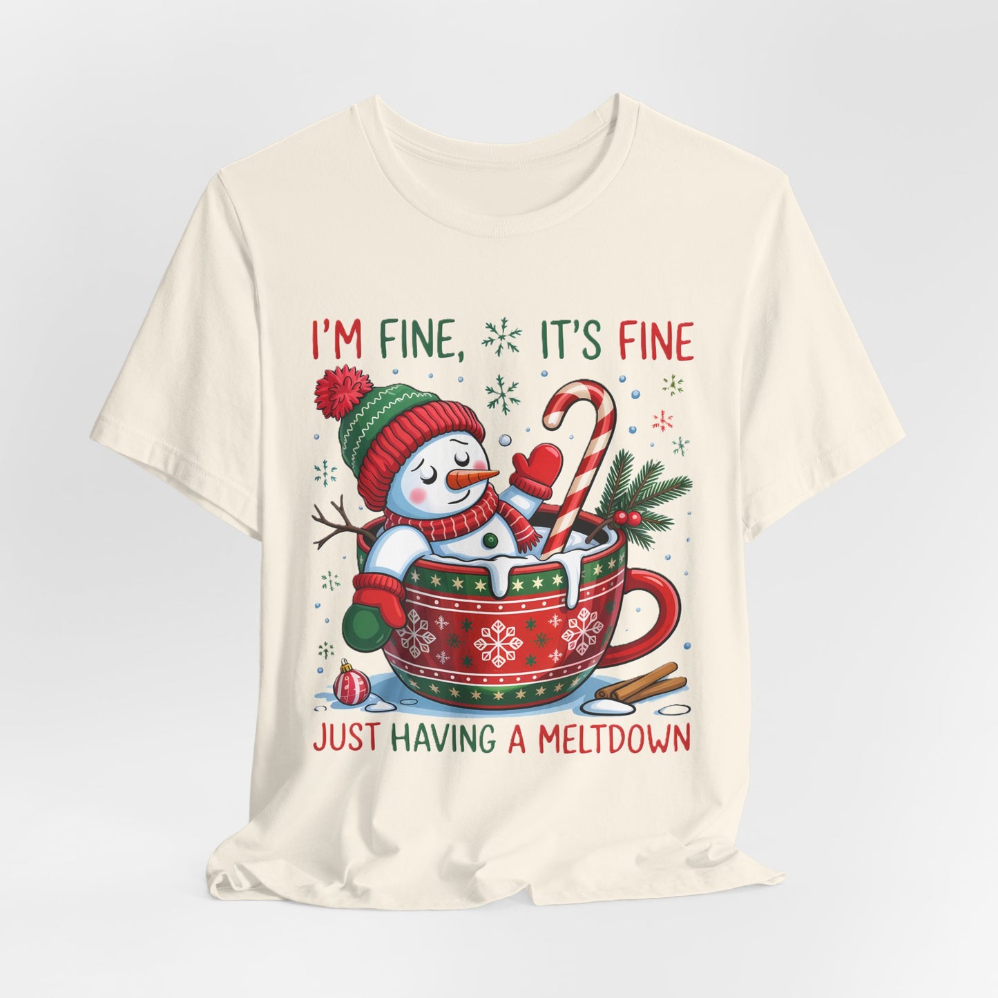 Melting Snowman Christmas Tee - "I'm Fine, It's Fine Just Having a Meltdown" Holiday T-Shirt