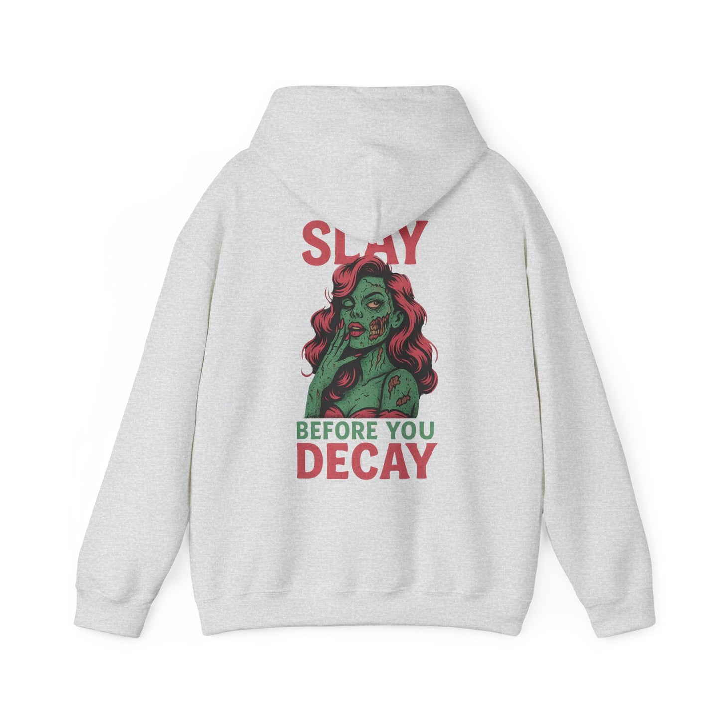 Slay Before You Decay — Undead Glam Hoodie