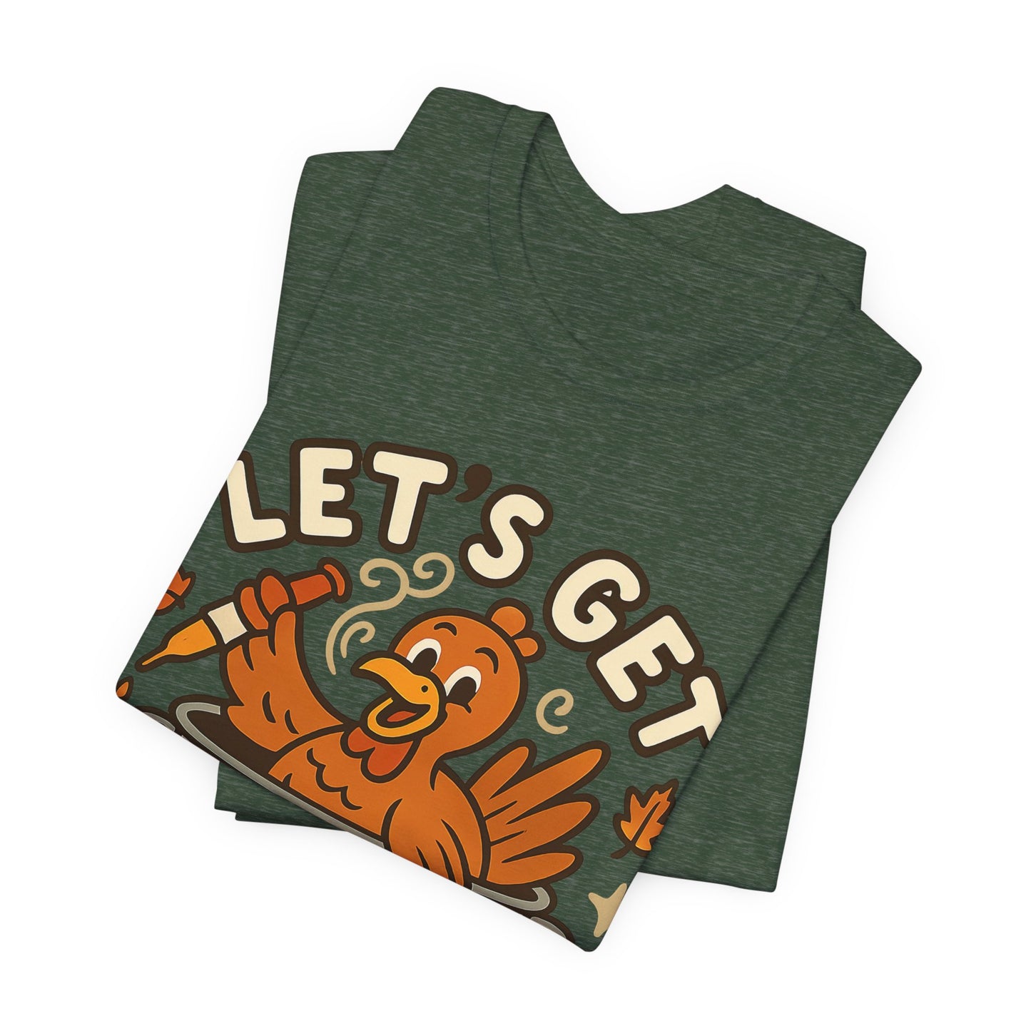 Let’s Get Basted – Funny Thanksgiving Turkey-in-a-Pot Tee