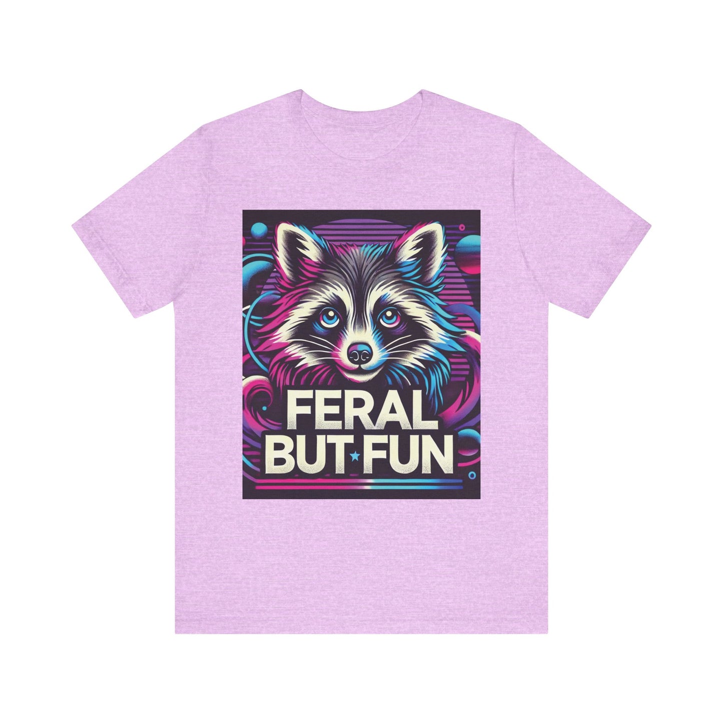 Fun but Feral Unisex Tee