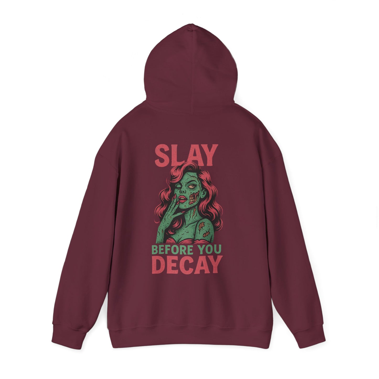 Slay Before You Decay — Undead Glam Hoodie