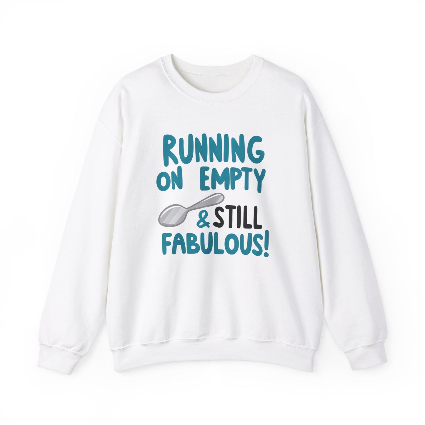 Running on Empty & Still Fabulous! - Unisex Heavy Blend™ Crewneck Sweatshirt