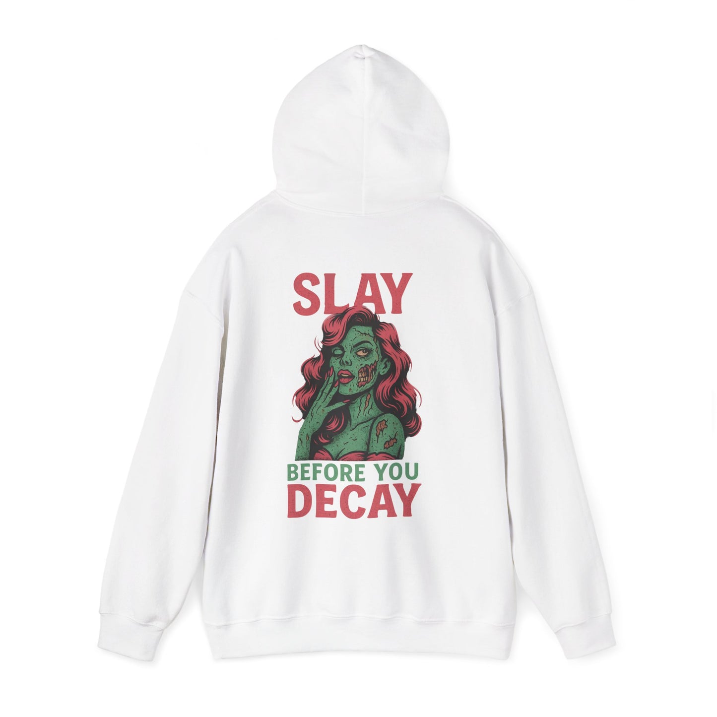 Slay Before You Decay — Undead Glam Hoodie