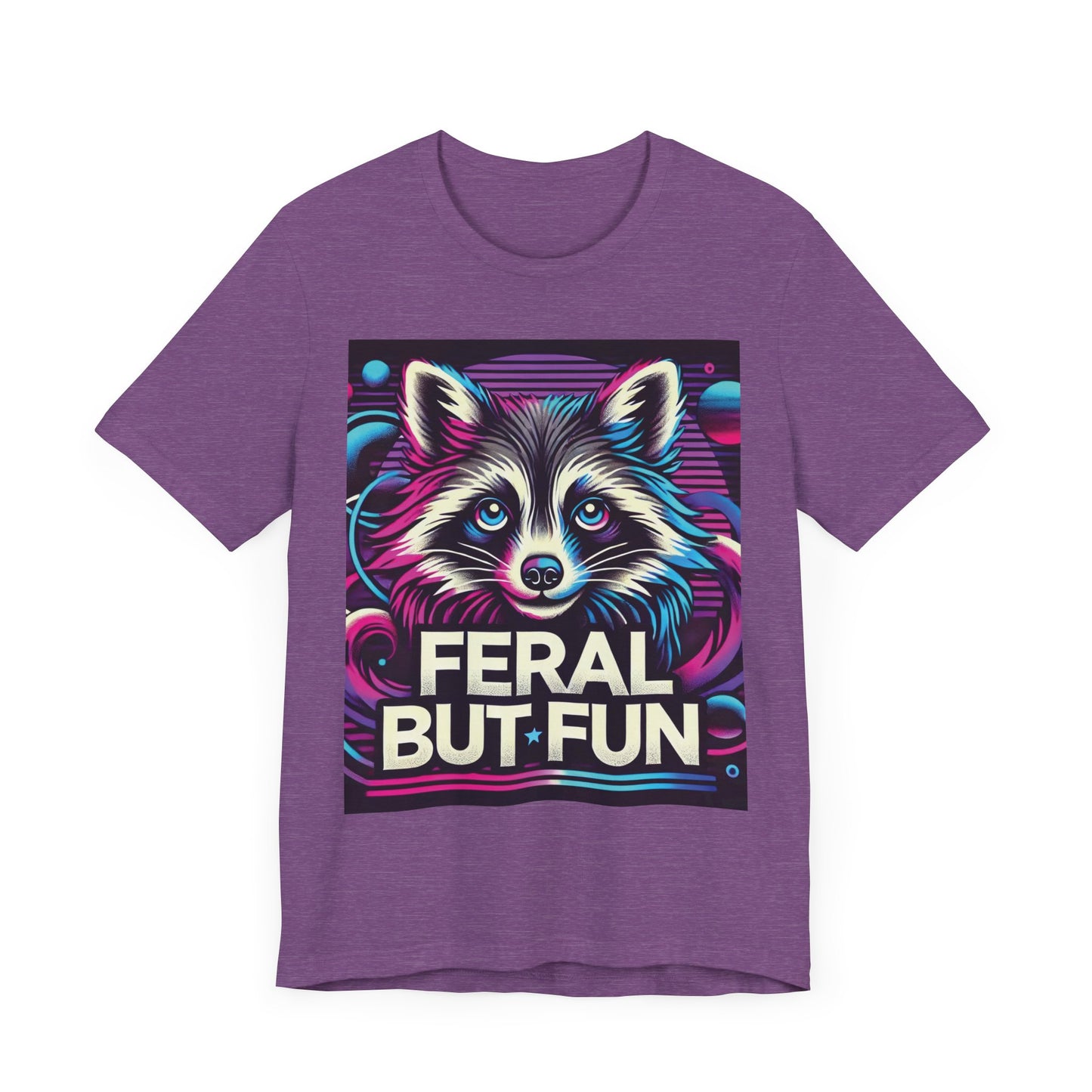 Fun but Feral Unisex Tee