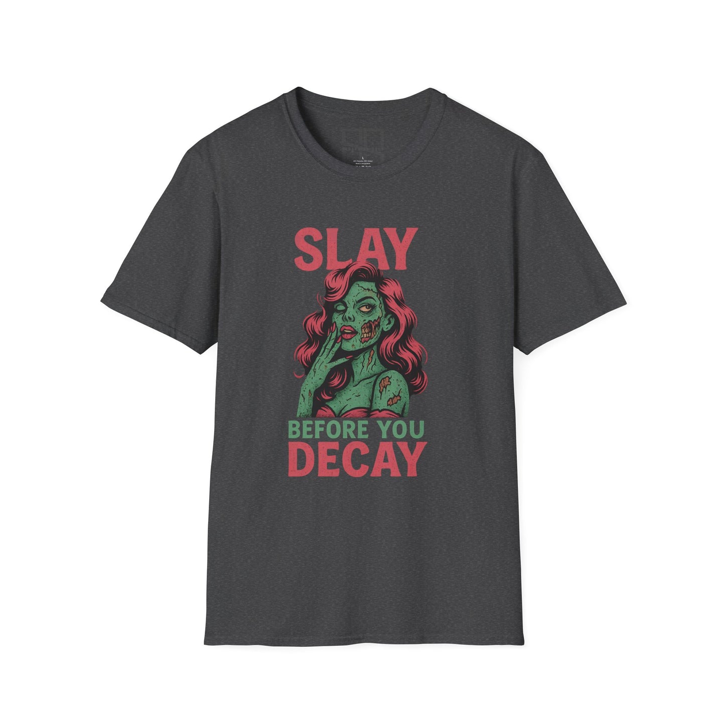 Slay Before You Decay — Undead Glam Tee