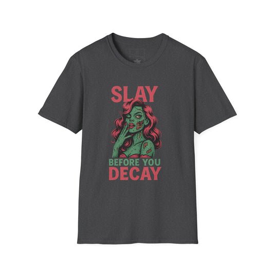 Slay Before You Decay — Undead Glam Tee