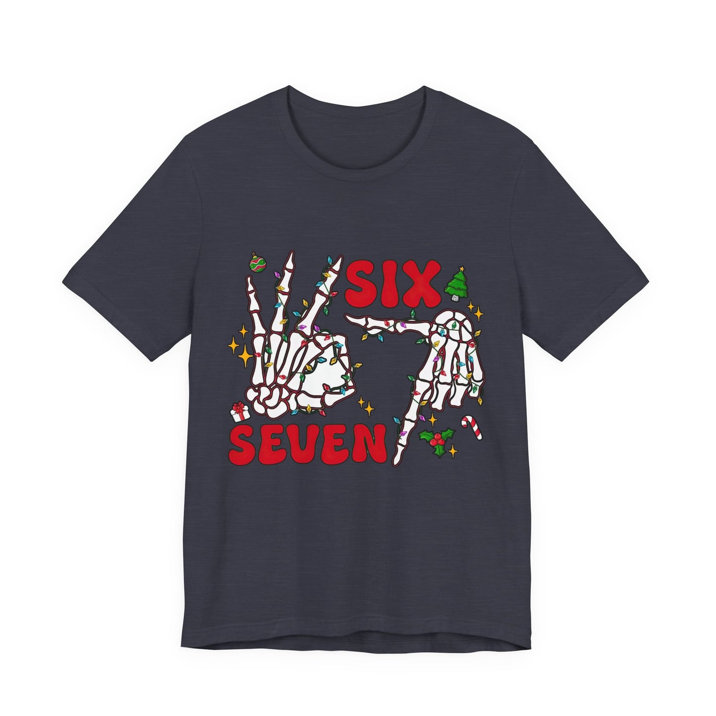 Six Seven Skeleton Hands Christmas T-Shirt