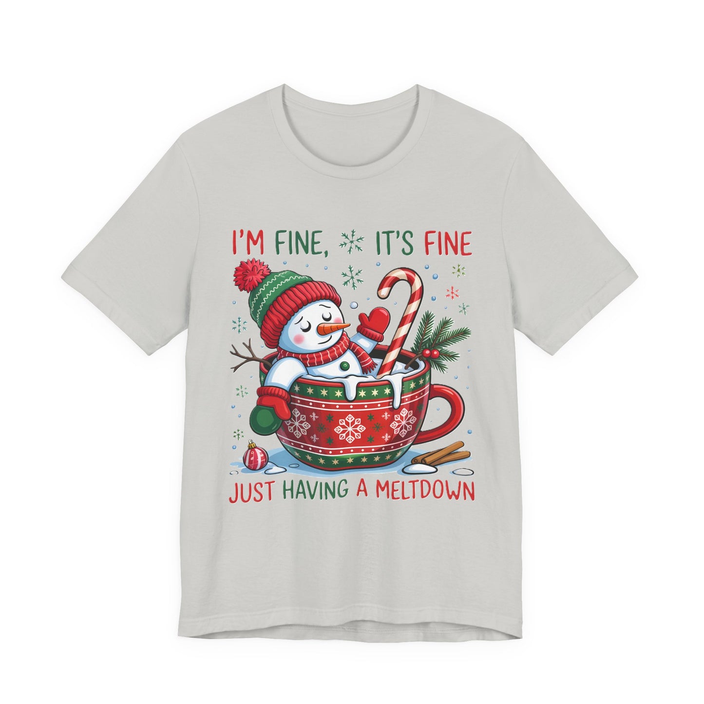 Melting Snowman Christmas Tee - "I'm Fine, It's Fine Just Having a Meltdown" Holiday T-Shirt