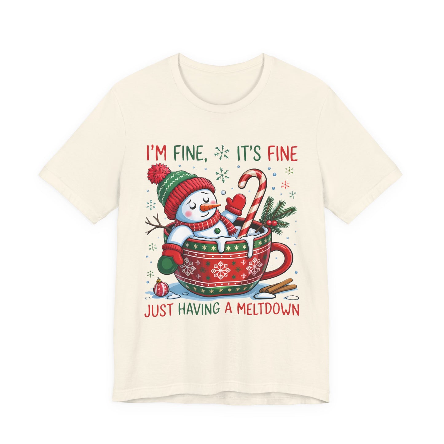 Melting Snowman Christmas Tee - "I'm Fine, It's Fine Just Having a Meltdown" Holiday T-Shirt