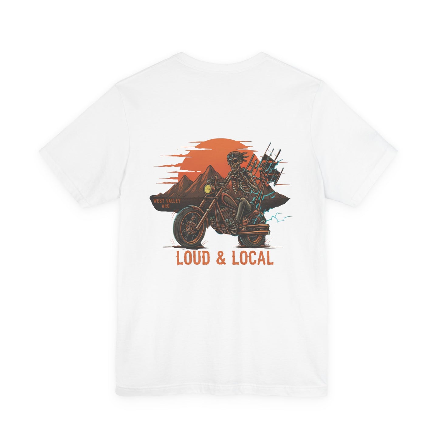 West Valley ARC - Loud & Local Tee