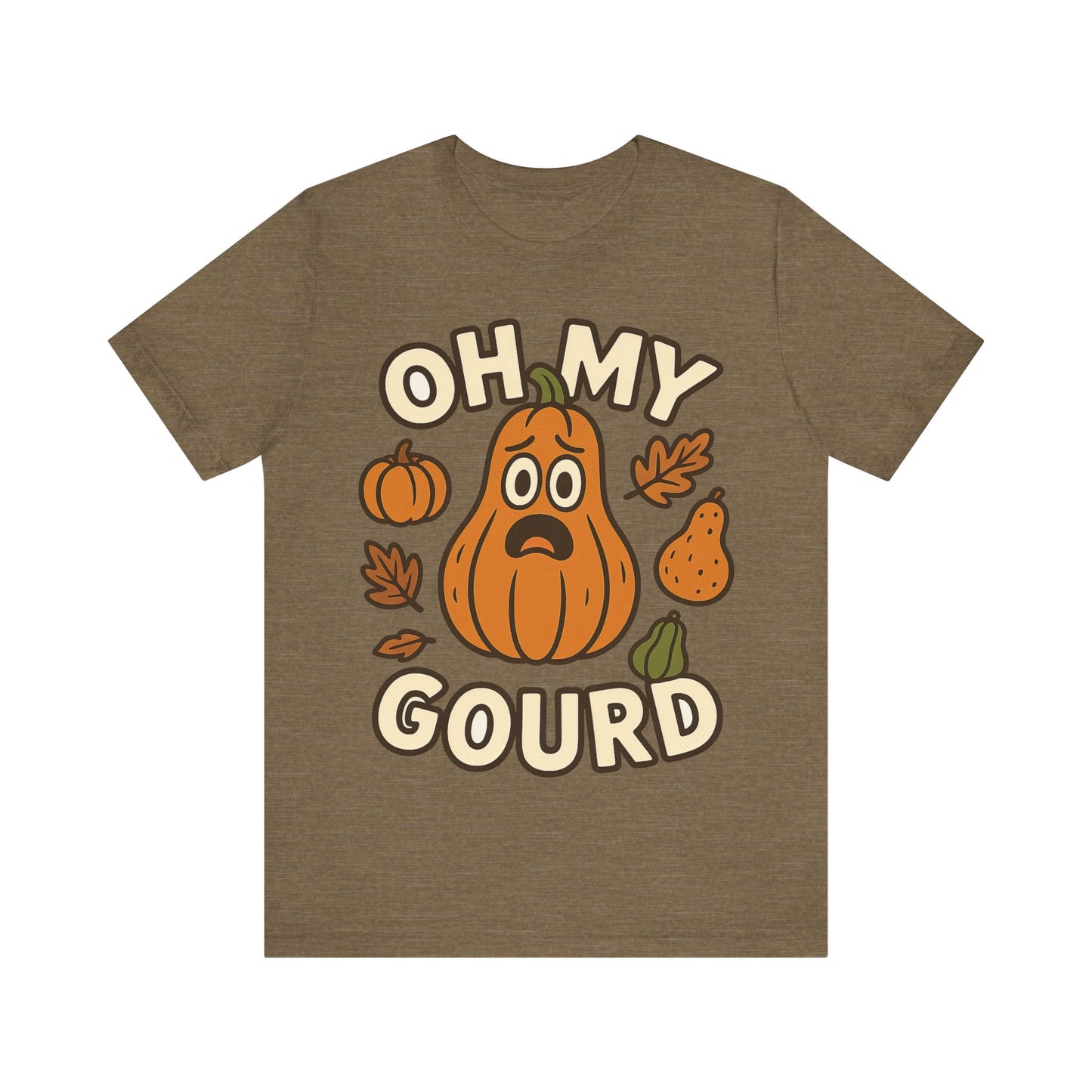 Oh My Gourd - Thanksgiving Chaos  T‑Shirt