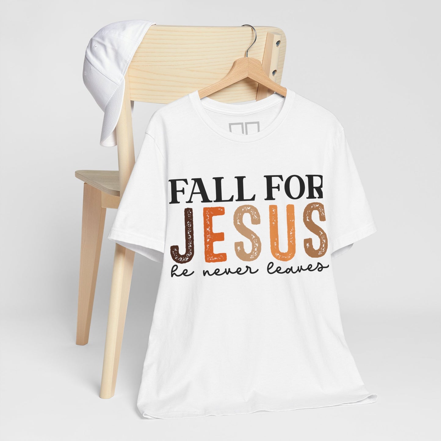 Fall for Jesus, He Never Leaves - Unisex Jersey Short Sleeve Tee