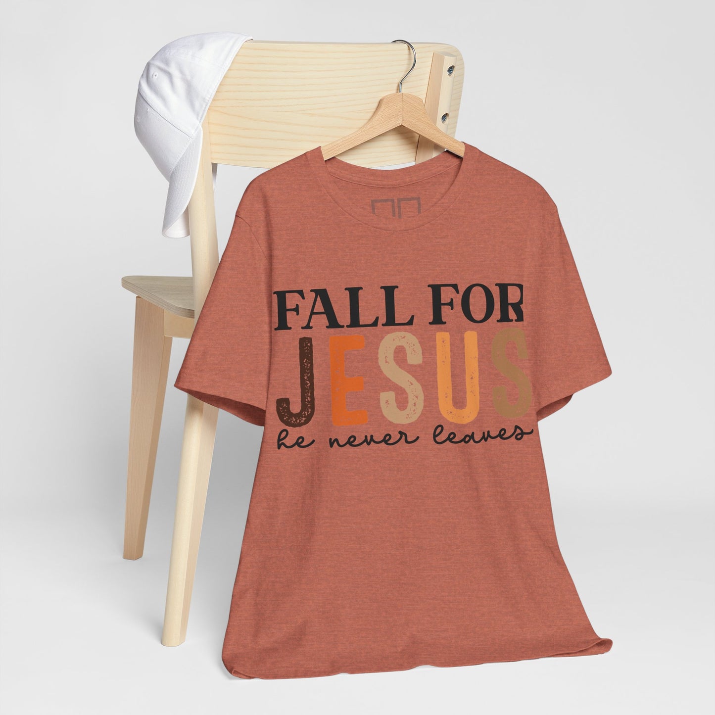 Fall for Jesus, He Never Leaves - Unisex Jersey Short Sleeve Tee