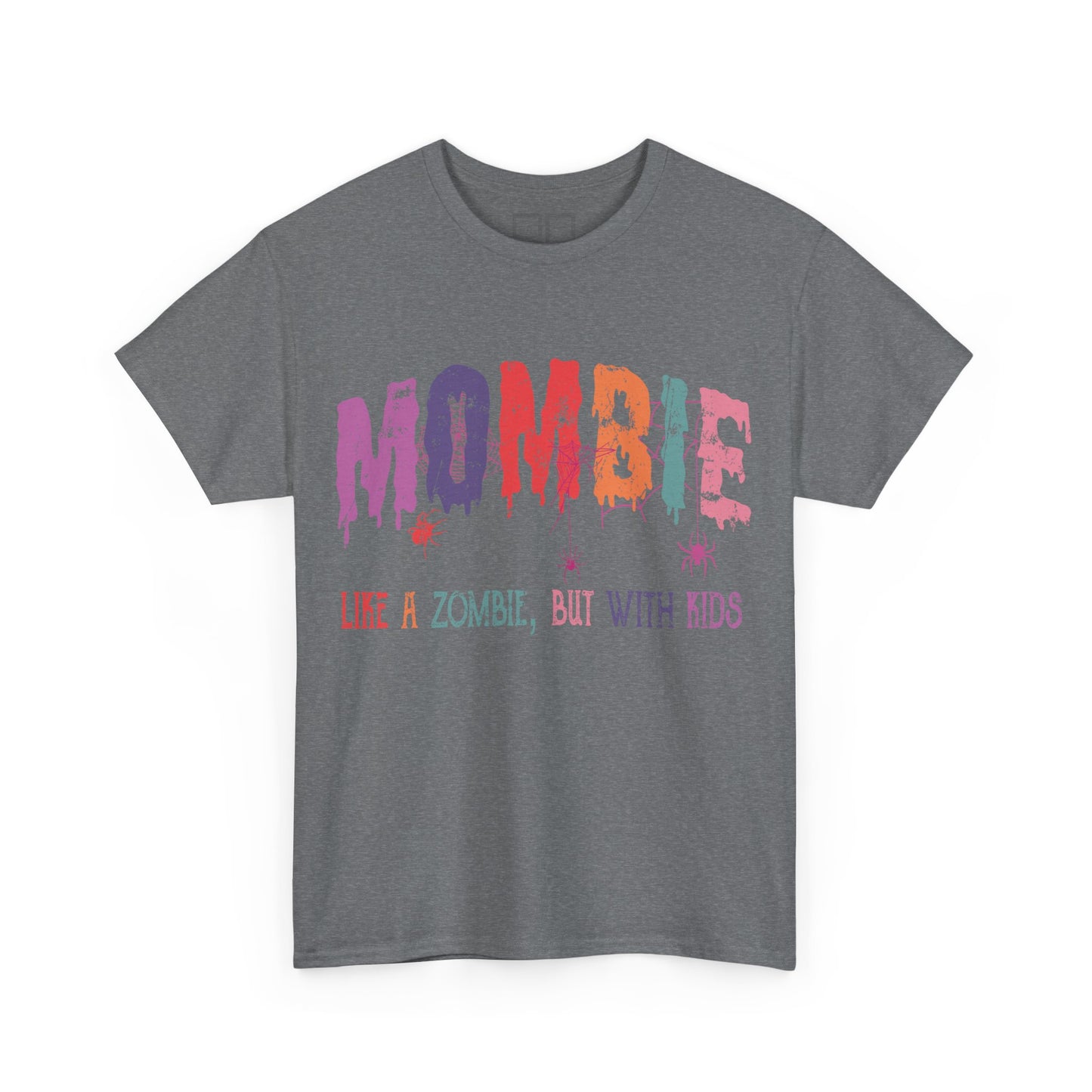 Mombie Unisex Tee - Funny Zombie Mom Shirt