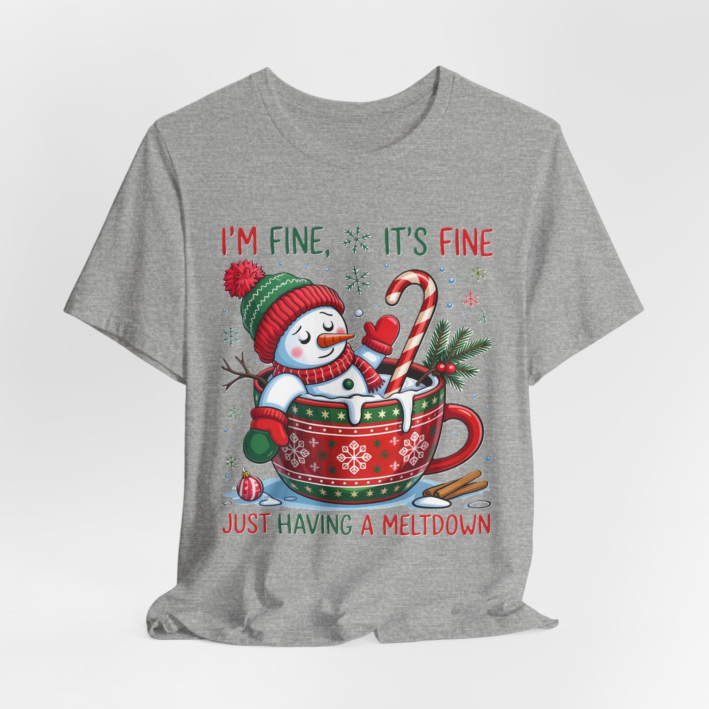 Melting Snowman Christmas Tee - "I'm Fine, It's Fine Just Having a Meltdown" Holiday T-Shirt