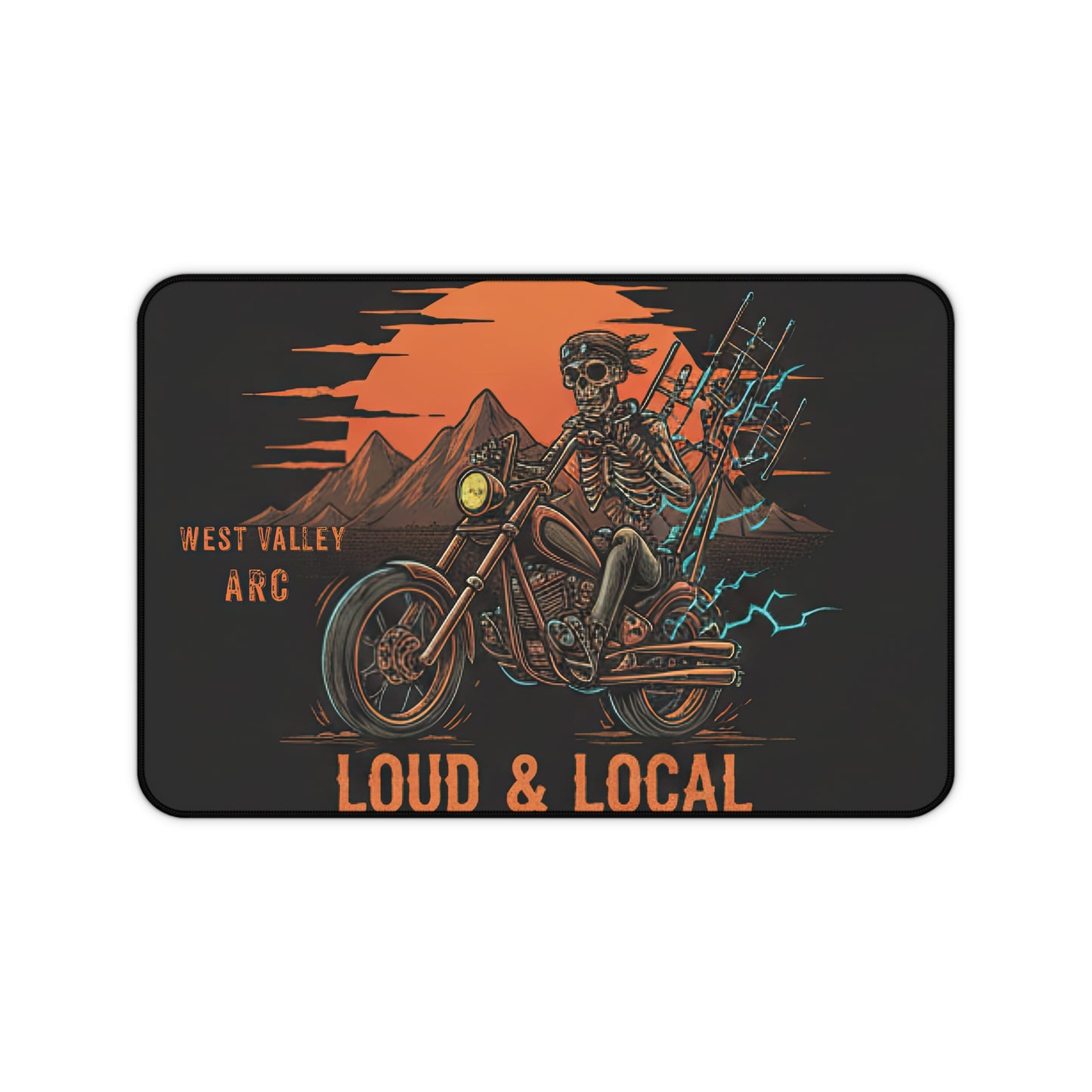 Desk Mat — "Loud & Local" Skeleton Rider Radio Tower Motorcycle Gaming/Work Mousepad