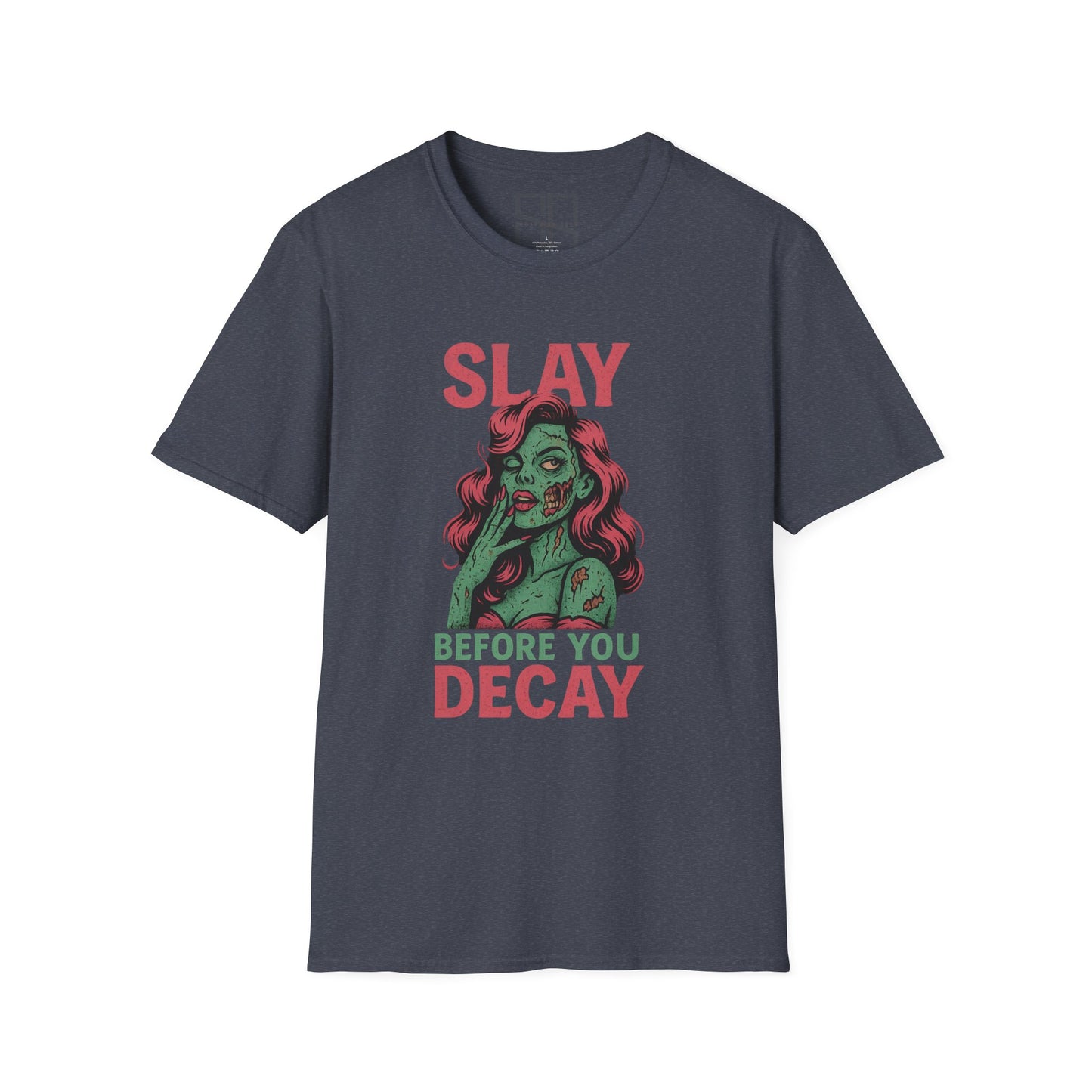 Slay Before You Decay — Undead Glam Tee