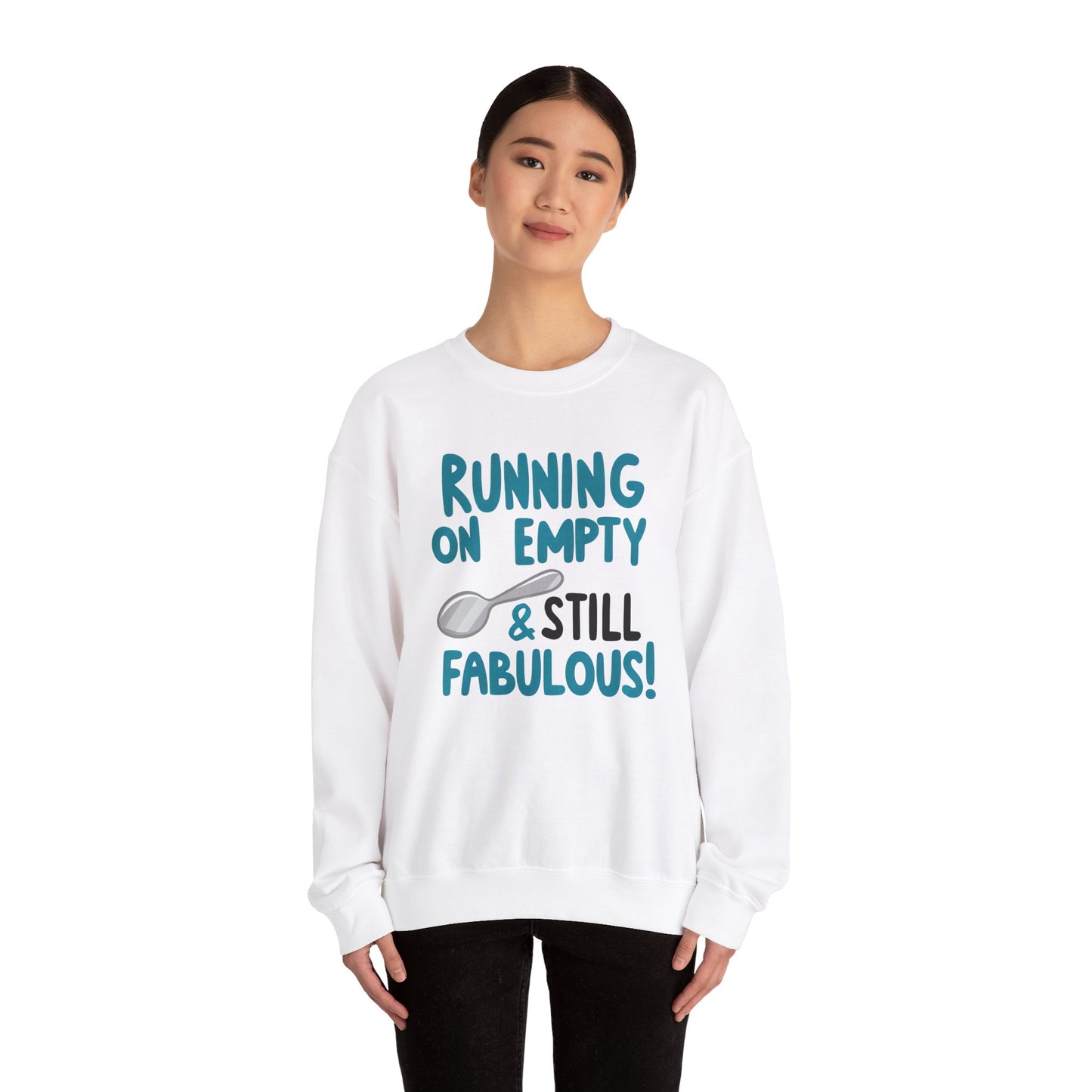 Running on Empty & Still Fabulous! - Unisex Heavy Blend™ Crewneck Sweatshirt