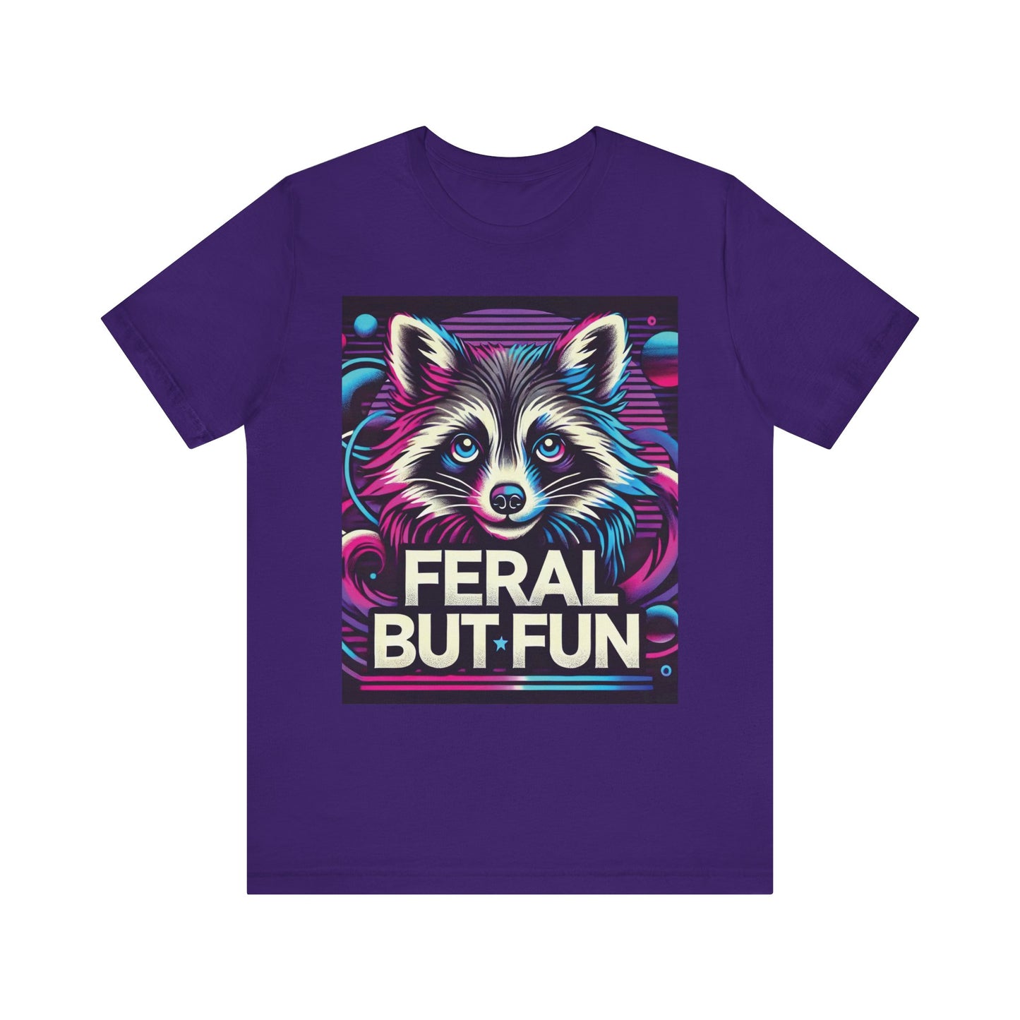 Fun but Feral Unisex Tee