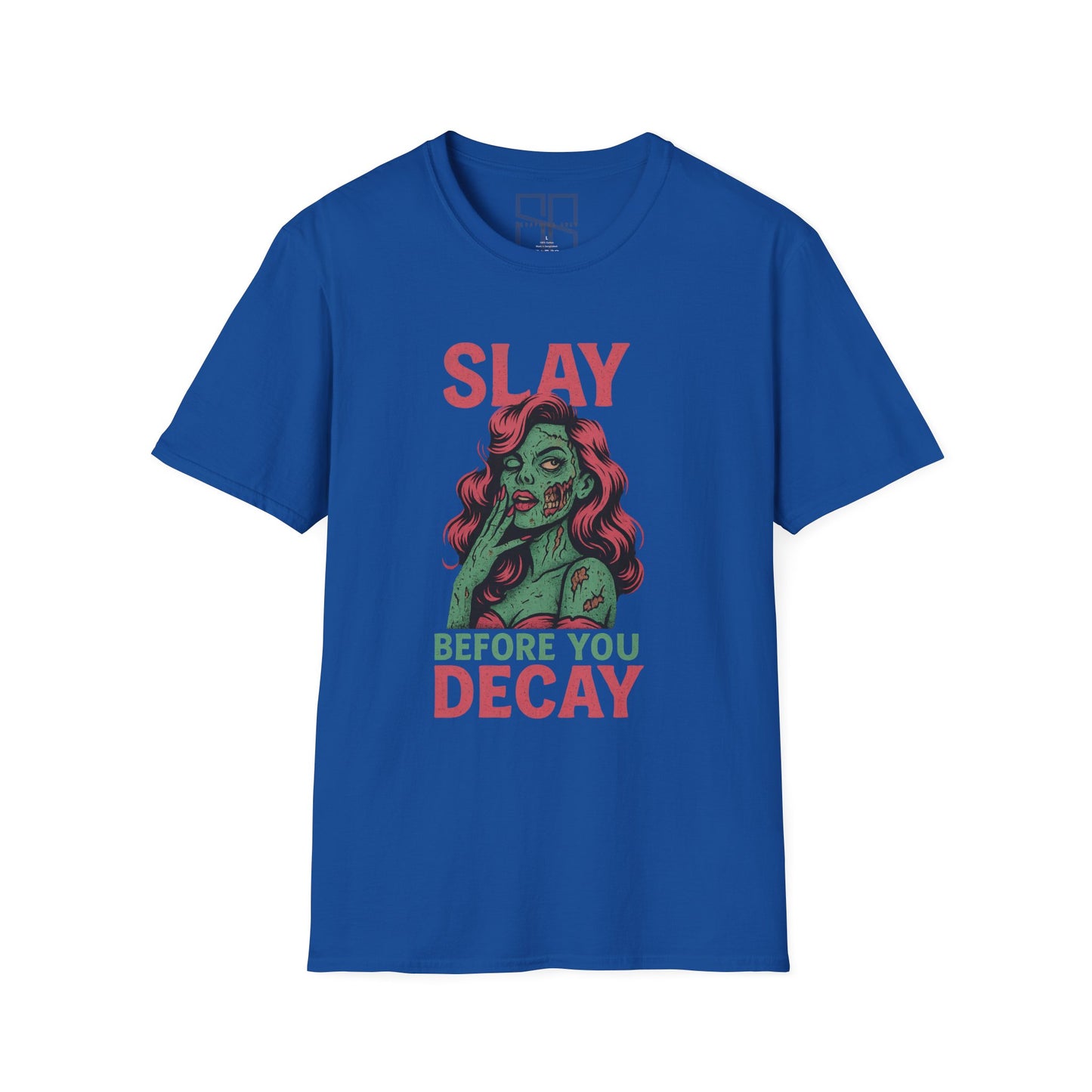 Slay Before You Decay — Undead Glam Tee