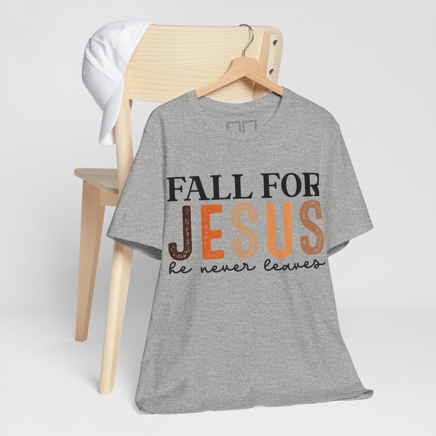 Fall for Jesus, He Never Leaves - Unisex Jersey Short Sleeve Tee