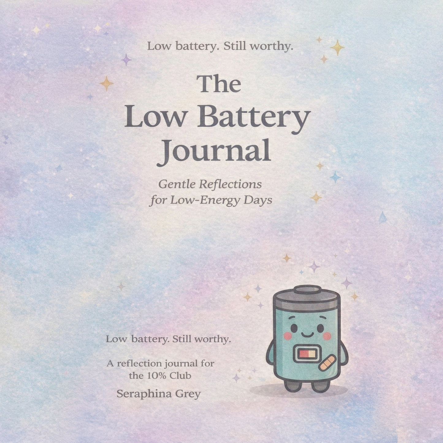 The Low Battery Journal — A Spoonie's Daily Companion — Digital PDF